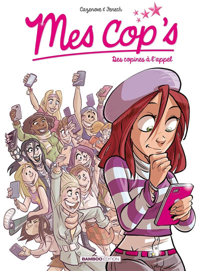 MES COPS T.01 : DES COPINES A L'APPEL