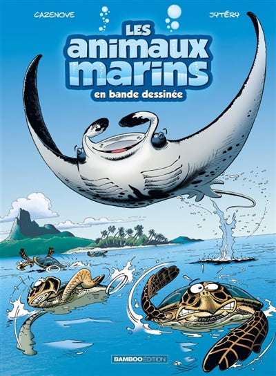 ANIMAUX MARINS EN BANDE DESSINEE  T.03