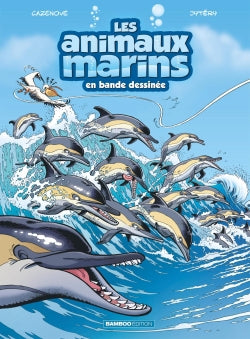 ANIMAUX MARINS EN BD T05