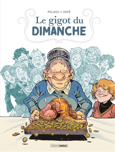 Gigot du dimanche - histoire complète