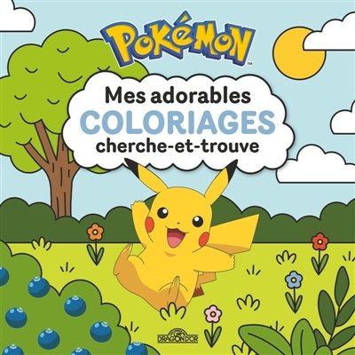 POKEMON - MES ADORABLES COLORIAGES CHERCHE-ET-TROUVE
