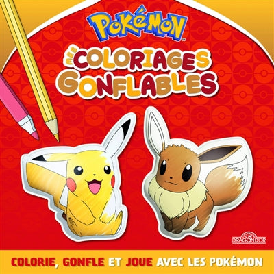 POKEMON - MES COLORIAGES GONFLABLES