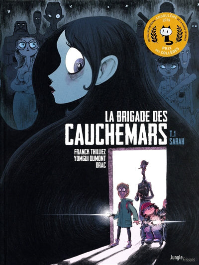 BRIGADE DES CAUCHEMARS T.01 : SARAH