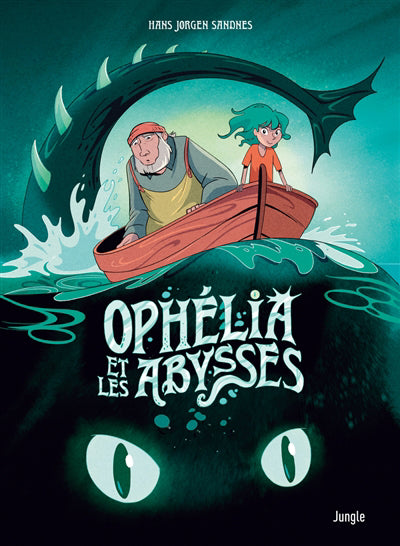 OPHELIA ET LES ABYSSES T.01