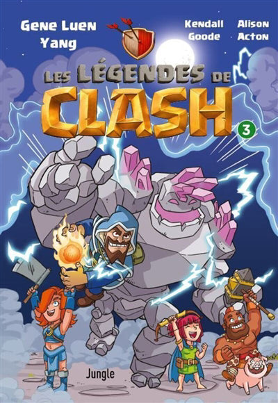 LEGENDES DE CLASH (LES) T.03