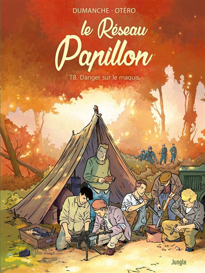 RESEAU PAPILLON - TOME 8  DANGER SUR LE MARQUIS