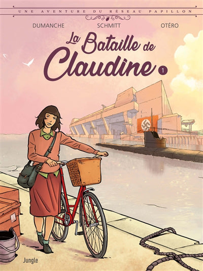 RÉSEAU PAPILLON T.01 BATAILLE DE CLAUDINE