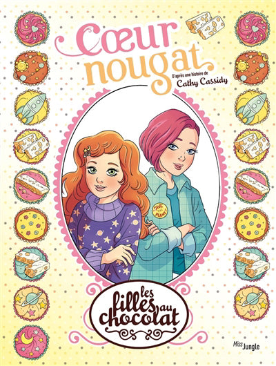 FILLES AU CHOCOLAT - TOME 14 COEUR NOUGAT