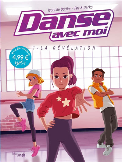 DANSE AVEC MOI T.1 :LA REVELATION