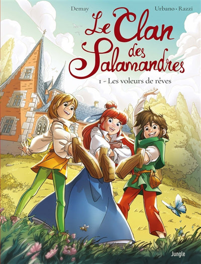 CLAN DES SALAMANDRES - TOME 1 LES VOLEURS DE REVES