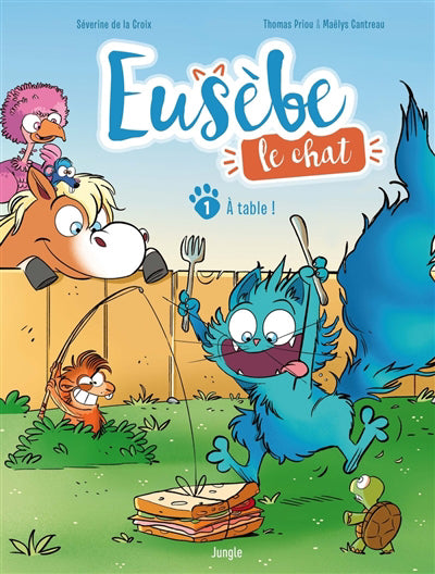EUSEBE, LE CHAT T.01 A TABLE