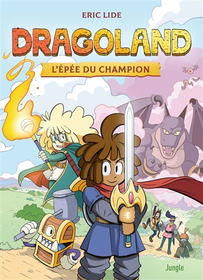 DRAGOLAND  - T01 L'EPEE DU CHAMPION