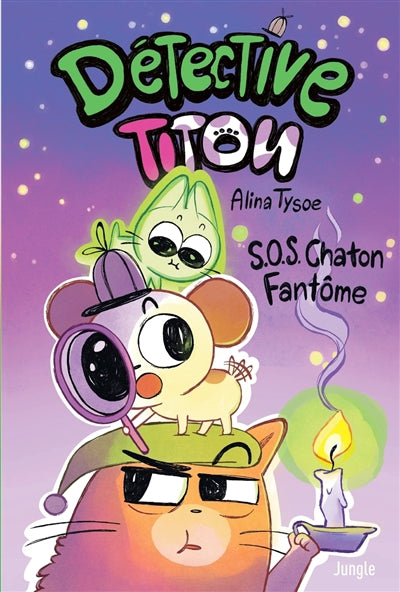 DETECTIVE TITOU T2 S.O.S. CHATON FANTOME