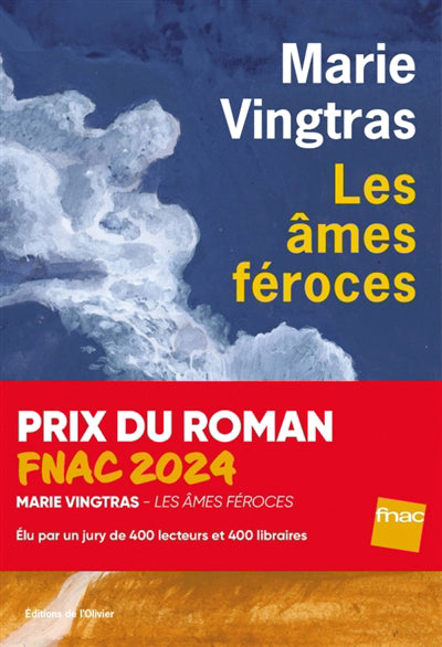 AMES FEROCES             PRIX ROMAN FNAC 2024