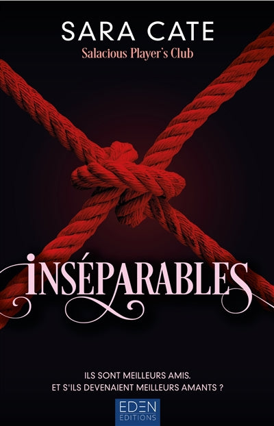 Salacious Players Club T3  Inséparables