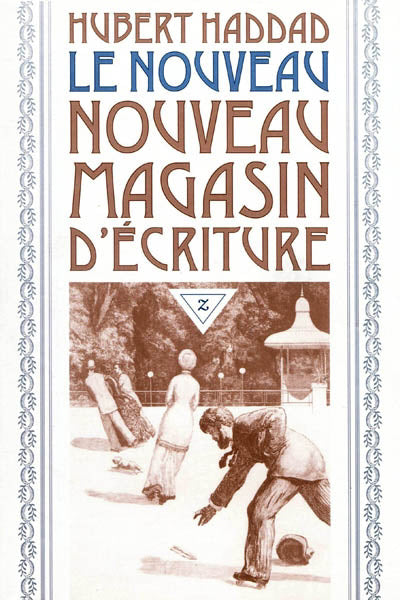 NOUVEAU MAGASIN D'ECRITURE