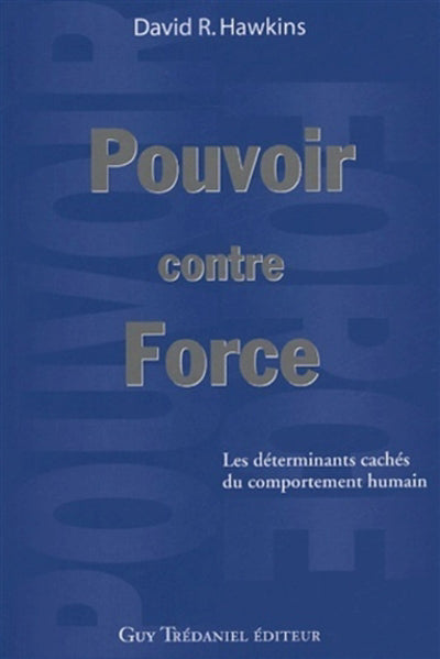 POUVOIR CONTRE FORCE