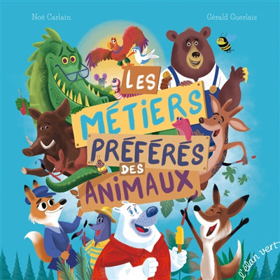 METIERS PREFERES DES ANIMAUX