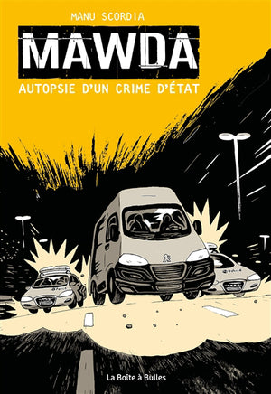 MAWDA -AUTOPSIE D'UN CRIME D'ETAT