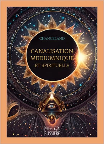 CANALISATION MEDIUMNIQUE ET SPIRITUELLE