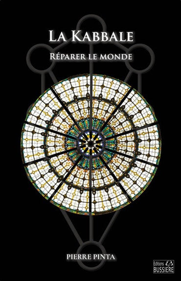 KABBALE - REPARER LE MONDE