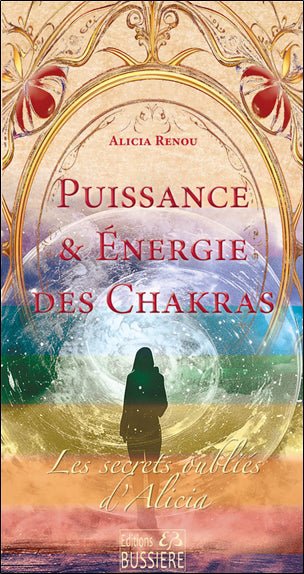 PUISSANCE   ENERGIE DES CHAKRAS