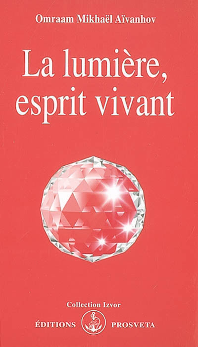 Lumiere, esprit vivant #212