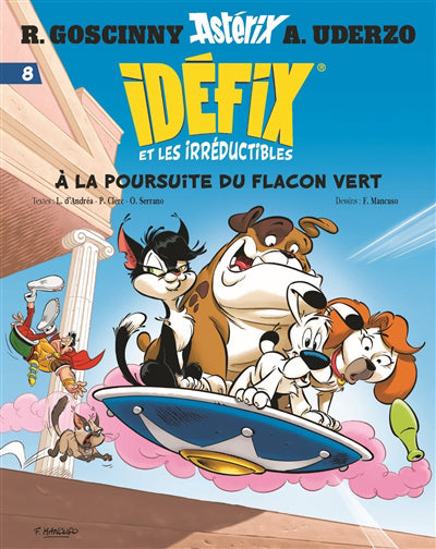 Idéfix et les irréductibles T.08 A la poursuite du flacon vert