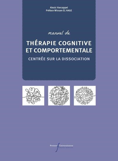 MANUEL DE TCC CENTRÉE SUR LA DISSOCIATION