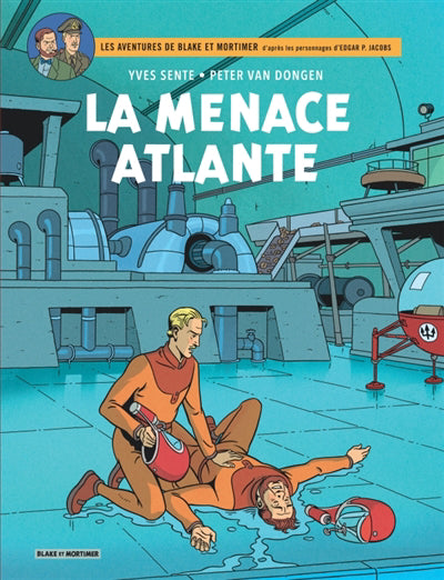 Blake et Mortimer 31 : La menace atlante