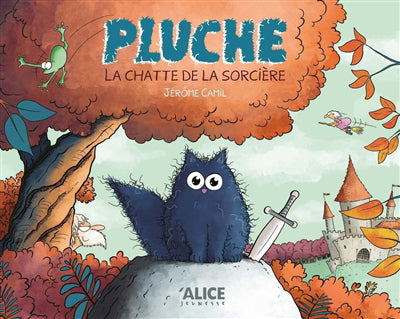 PLUCHE : LA CHATTE DE LA SORCIÈRE | JÉRÔME CAMIL