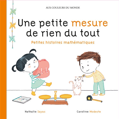 UNE PETITE MESURE DE RIEN DU TOUT