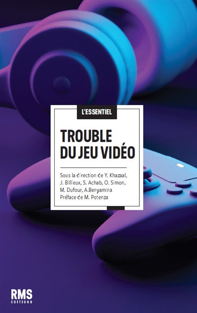 TROUBLE DU JEU VIDÉO