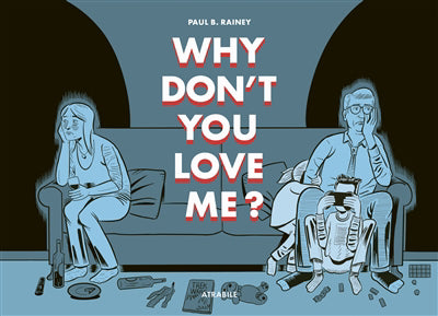 Why don't you love me ?