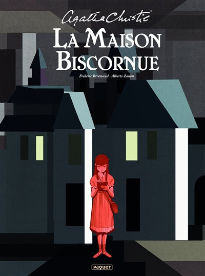 Maison biscornue