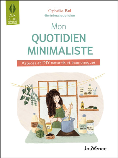 MON QUOTIDIEN MINIMALISTE