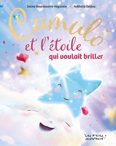 CUMULO ET L'ETOILE QUI VOULAIT BRILLER