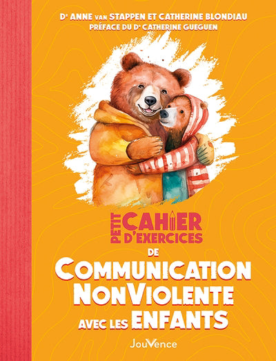 PETIT CAHIER D'EXERCICES DE COMMUNICATION NONVIOLENTE AVEC