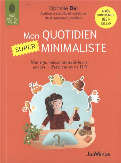 MON QUOTIDIEN SUPER MINIMALISTE