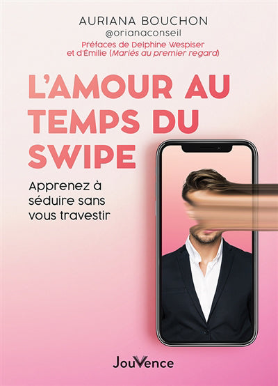AMOUR AU TEMPS DU SWIPE