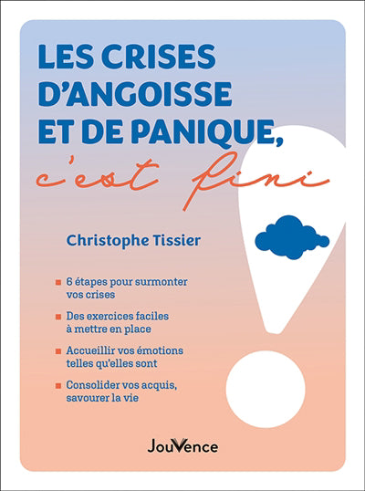 CRISES D'ANGOISSE ET DE PANIQUE, C'EST FINI ! LES N.E.
