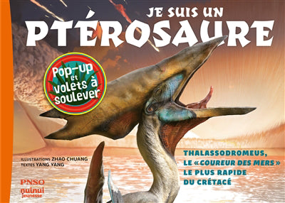 JE SUIS UN PTEROSAURE