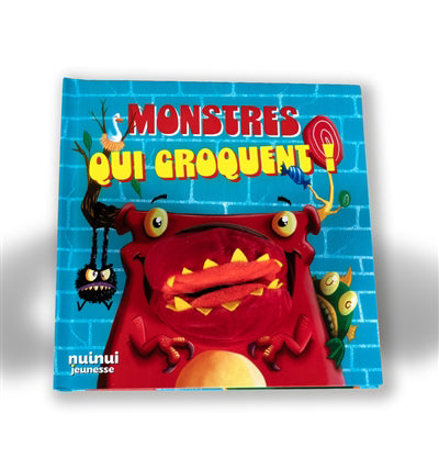 MONSTRES QUI CROQUENT !