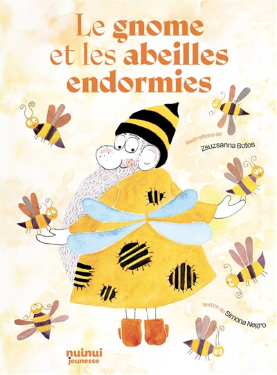 GNOME ET LES ABEILLES ENDORMIES