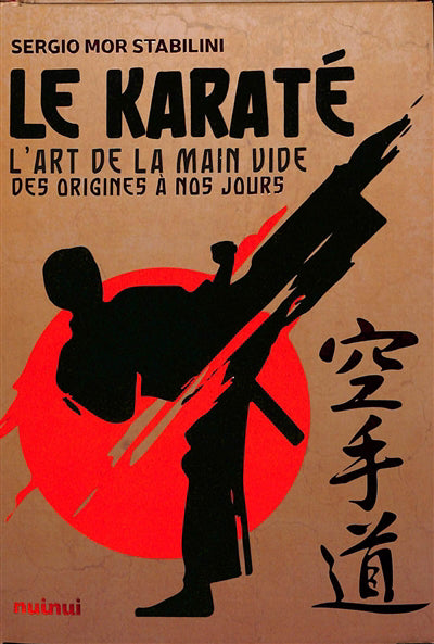 KARATE   L'ART DE LA MAIN VIDE