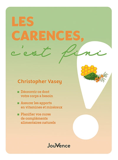 CARENCES, C'EST FINI !