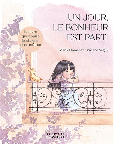 UN JOUR, LE BONHEUR EST PARTI