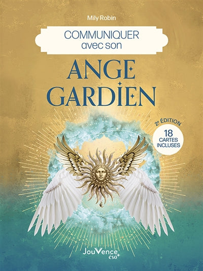 COMMUNIQUER AVEC SON ANGE GARDIEN  2E EDITION