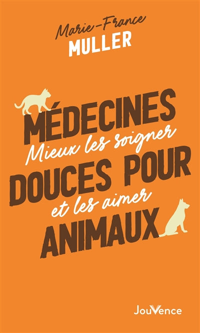 MEDECINES DOUCES POUR ANIMAUX N.E.