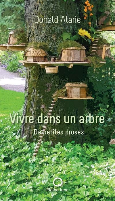 VIVRE DANS UN ARBRE